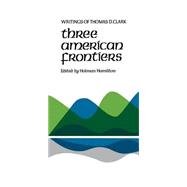 Three American Frontiers