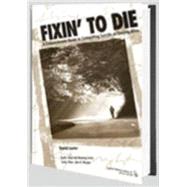 Fixin' to Die