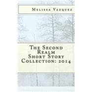 The Second Realm Short Story Collection 2014