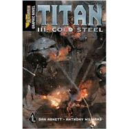 Titan Bk. 3 : Cold Steel
