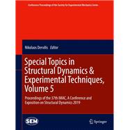 Special Topics in Structural Dynamics & Experimental Techniques