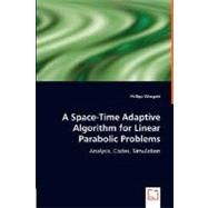 A Space-Time Adaptive Algorithm for Linear Parabolic Problems
