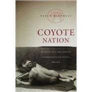 Coyote Nation,9780226532424