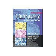 Histology: A Text and Atlas With Cell and Molecular Biology