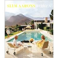 Slim Aarons: Women Photographs
