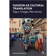 Fashion As Cultural Translation