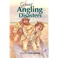 Great Angling Disasters