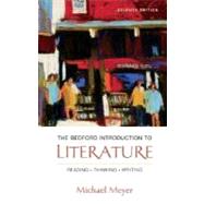 The Bedford Introduction to Literature; Reading, Thinking, Writing