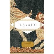 Cavafy: Poems Edited and Translated with notes by Daniel Mendelsohn