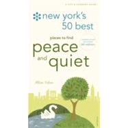 New York's 50 Best Places to Find Peace and Quiet