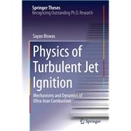 Physics of Turbulent Jet Ignition