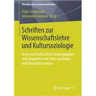 Schriften Zur Wissenschaftslehre Und Kultursoziologie