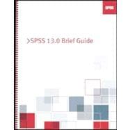 SPSS 13. 0 Brief Guide