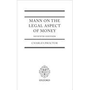 Mann on the Legal Aspect of Money