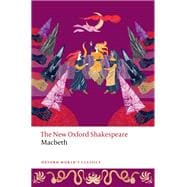 Macbeth The New Oxford Shakespeare