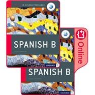 IB Spanish B Course Book Pack: Oxford IB Diploma Programme (Print Course Book & Enhanced Online Course Book)