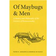 Of Maybugs and Men,9780226822426