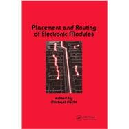 Placement and Routing of Electronic Modules