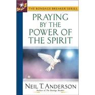 Praying by the Power of the Spirit