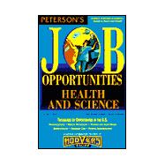Peterson's Job Opportunities Health and Science