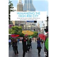 Humanizing the High-Rise City