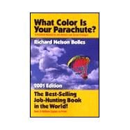 What Color Is Your Parachute? 2001