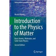 Introduction to the Physics of Matter