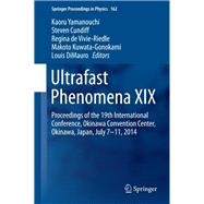 Ultrafast Phenomena XIX