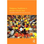 Religious Traditions in Modern South Asia