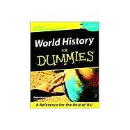 World History For Dummies<sup>®</sup>