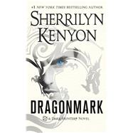 Dragonmark A Dark-Hunter Novel
