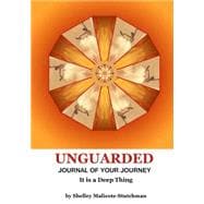 Unguarded