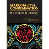 Marginality and Condemnation : An Introduction to Criminology