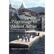 Pilgrimage to Mount Athos