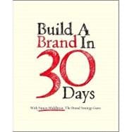 Build a Brand in 30 Days With Simon Middleton, The Brand Strategy Guru
