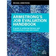 Armstrong's Job Evaluation Handbook