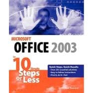 Microsoft<sup>®</sup> Office 2003 in 10 Simple Steps or Less