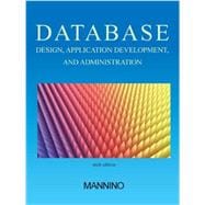 Database Design, Application Development, and Administration