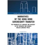 Narratives of the Hong Kong Sovereignty Transfer
