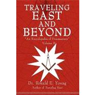 Traveling East and Beyond