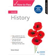 How to Pass Higher History, Second Edition