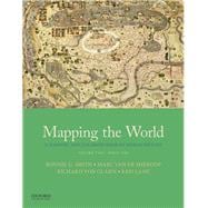 Mapping the World A Mapping and Coloring Book of World History, Volume Two: Since 1300