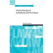The Eu Principle of Subsidiarity and Its Critique