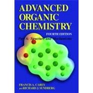 Advanced Organic Chemistry: Structure and Mechanisms