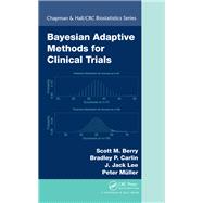 Bayesian Adaptive Methods for Clinical Trials