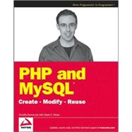 PHP and MySQL : Create - Modify - Reuse