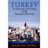 Turkey A Nation Divided Over Islam's Revival