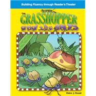 The Grasshopper and the Ants: Fables