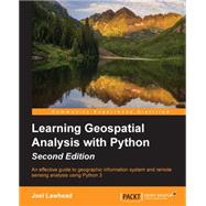Learning Geospatial Analysis With Python