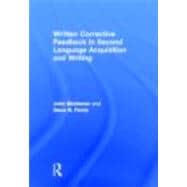 Written Corrective Feedback in Second Language Acquisition and Writing